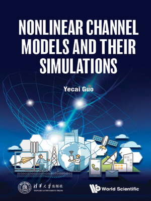 cover image of Nonlinear Channel Models and Their Simulations